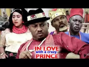 In Love With A Crazy Prince Season 5&6 (2019)